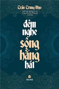 Đêm Nghe Sông HẰng Hát
