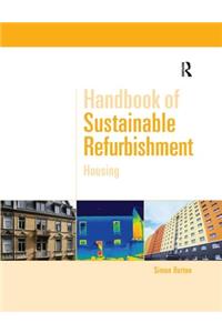 Handbook of Sustainable Refurbishment: Housing