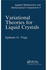 Variational Theories for Liquid Crystals