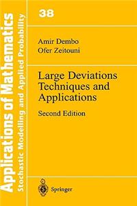 Large Deviations Techniques and Applications
