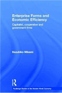 Enterprise Forms and Economic Efficiency