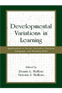 Developmental Variations in Learning