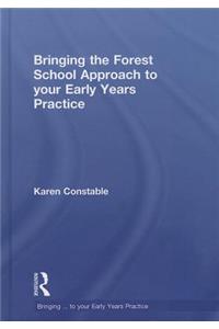 Bringing the Forest School Approach to Your Early Years Practice