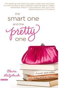 The Smart One And The Pretty One