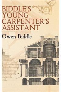 Biddle's Young Carpenter's Assistant