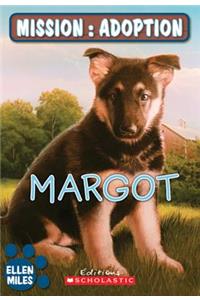 Mission: Adoption: Margot