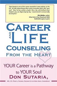 Career and Life Counseling From the Heart