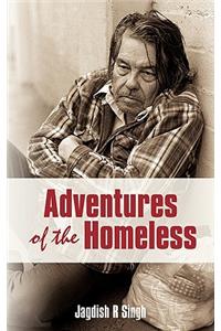 Adventures of the Homeless
