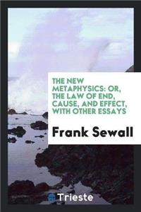 The New Metaphysics