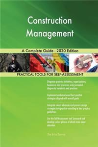 Construction Management A Complete Guide - 2020 Edition