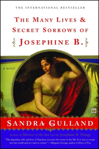 The Many Lives & Secret Sorrows of Josephine B