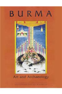 Burma: Art and Archaeology