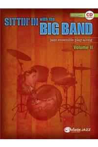 Sittin' in with the Big Band, Vol 2