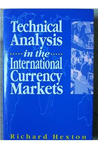 Technical Analysis in the International Currency Markets