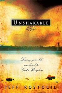 Unshakable