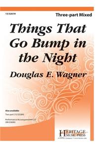 Things That Go Bump in the Night