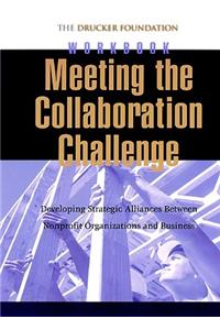 Meeting the Collaboration Challenge Workbook Set