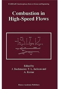 Combustion in High-Speed Flows