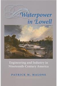 Waterpower in Lowell