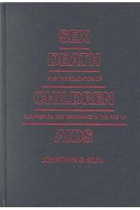 Sex, Death and the Education of Children