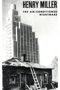 The Air-Conditioned Nightmare