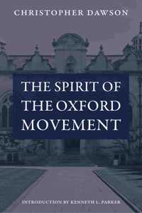 Spirit of the Oxford Movement