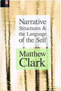 Narrative Structures and the Language of the Self