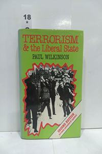 Terrorism And The Liberal State, 2/E