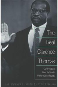 The Real Clarence Thomas