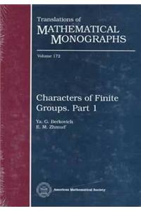 Characters of Finite Groups, Part 1