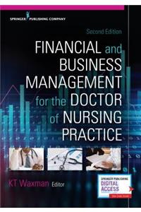 Financial and Business Management for the Doctor of Nursing Practice