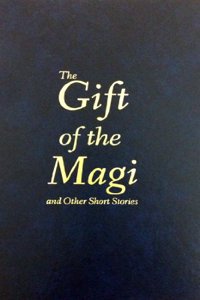 Gift of the Magi & Other Stories
