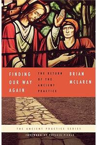 Finding Our Way Again