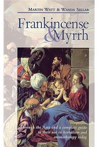 Frankincense & Myrrh