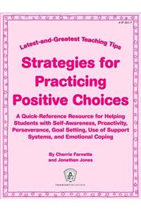 Strategies for Practicing Postive Choices