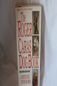 Roger Caras Dog Book