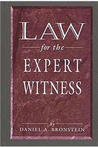 Law for the Expert Witness