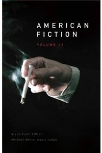 American Fiction Volume 13