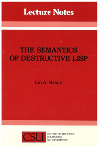 The Semantics of Destructive LISP