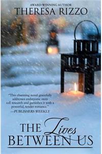 The Lives Between Us
