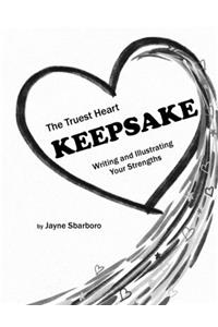 The Truest Heart Keepsake