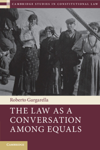 Law As a Conversation among Equals