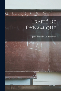 Traité De Dynamique