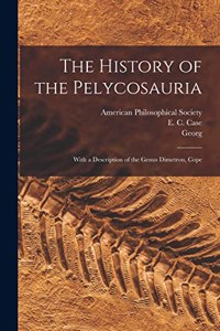 History of the Pelycosauria