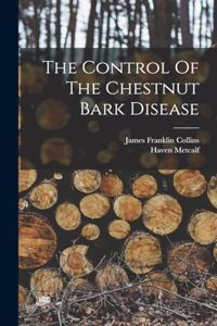 Control Of The Chestnut Bark Disease
