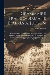 Grammaire Franco-Birmane D'après A. Judson