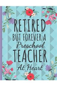 Retired But Forever a Preschool Teacher