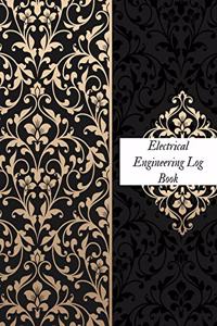 Electrical Engineering Log Book