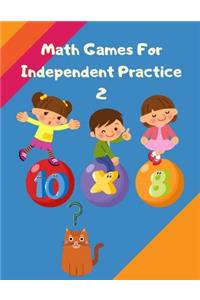 Math Games For Independent Practice 2