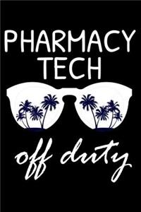 Pharmacy Tech Off Duty